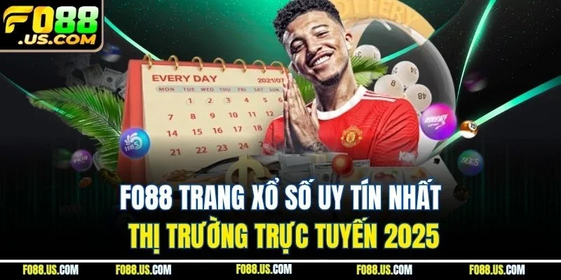 FO88 Trang Xổ Số Uy Tín Nhất Thị Trường Trực Tuyến 2025