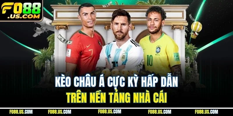 Kèo châu Á cực kỳ hấp dẫn trên nền tảng nhà cái Kèo châu Á cực kỳ hấp dẫn trên nền tảng nhà cái