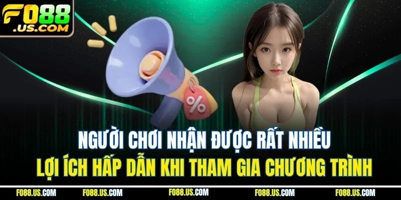 Người chơi nhận được rất nhiều lợi ích hấp dẫn khi tham gia chương trình Người chơi nhận được rất nhiều lợi ích hấp dẫn khi tham gia chương trình